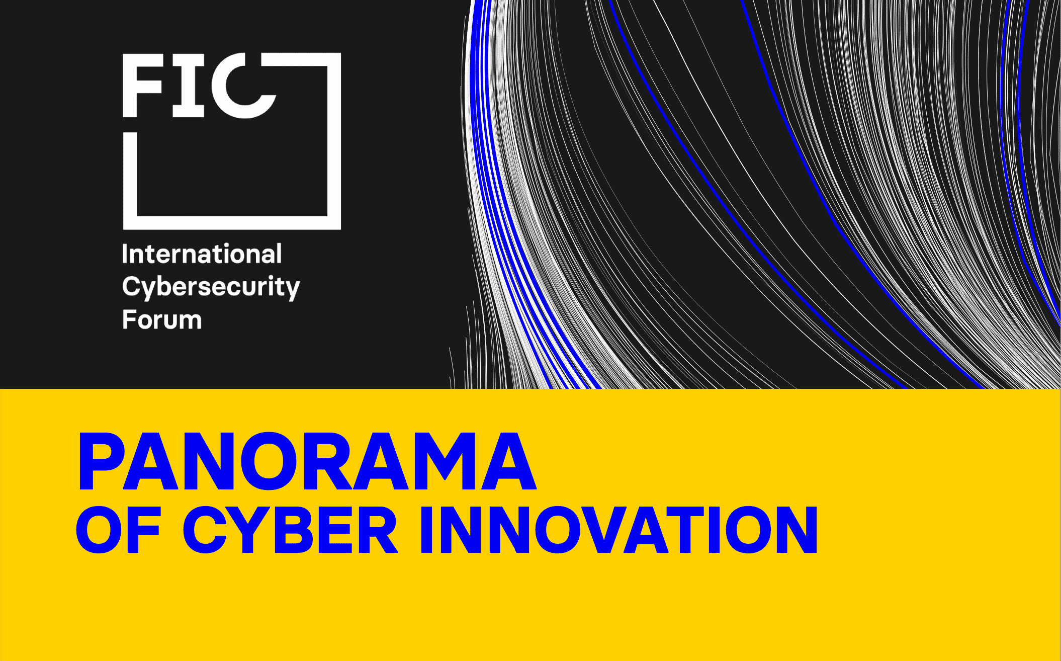 Panorama of cyber innovation – 2022 FIC Startup Award